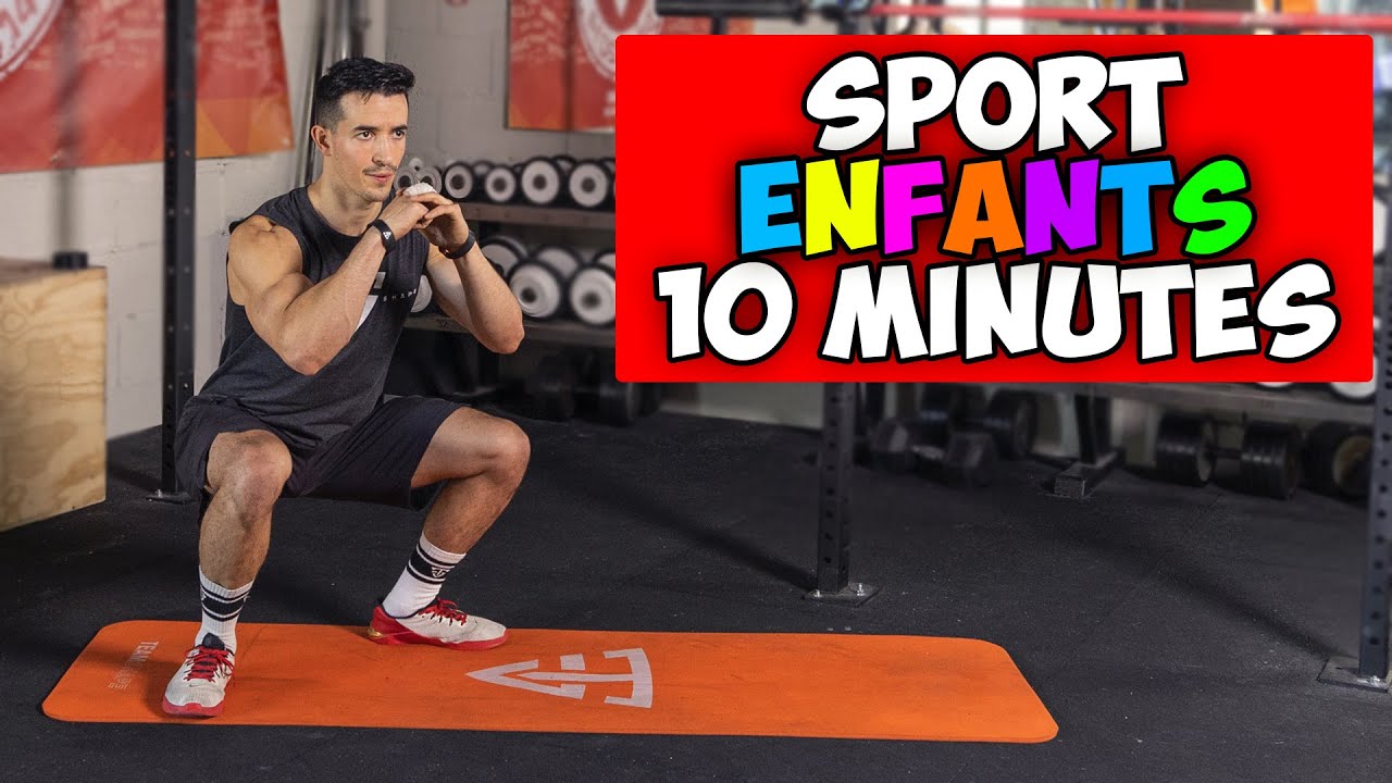 Sport pour Enfant à la maison 10 minutes !
