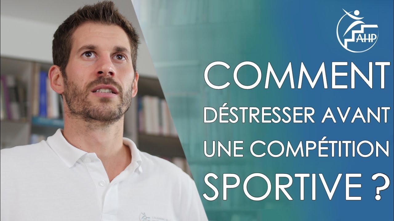 Comment déstresser avant une compétition sportive ?