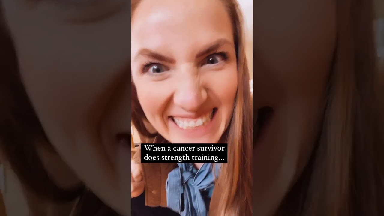 When a cancer survivor does strength training...