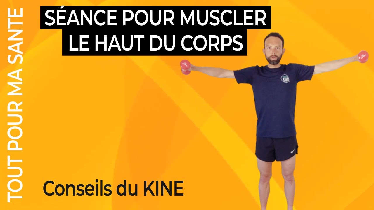 Renforcement musculaire haut du corps : 8 exercices