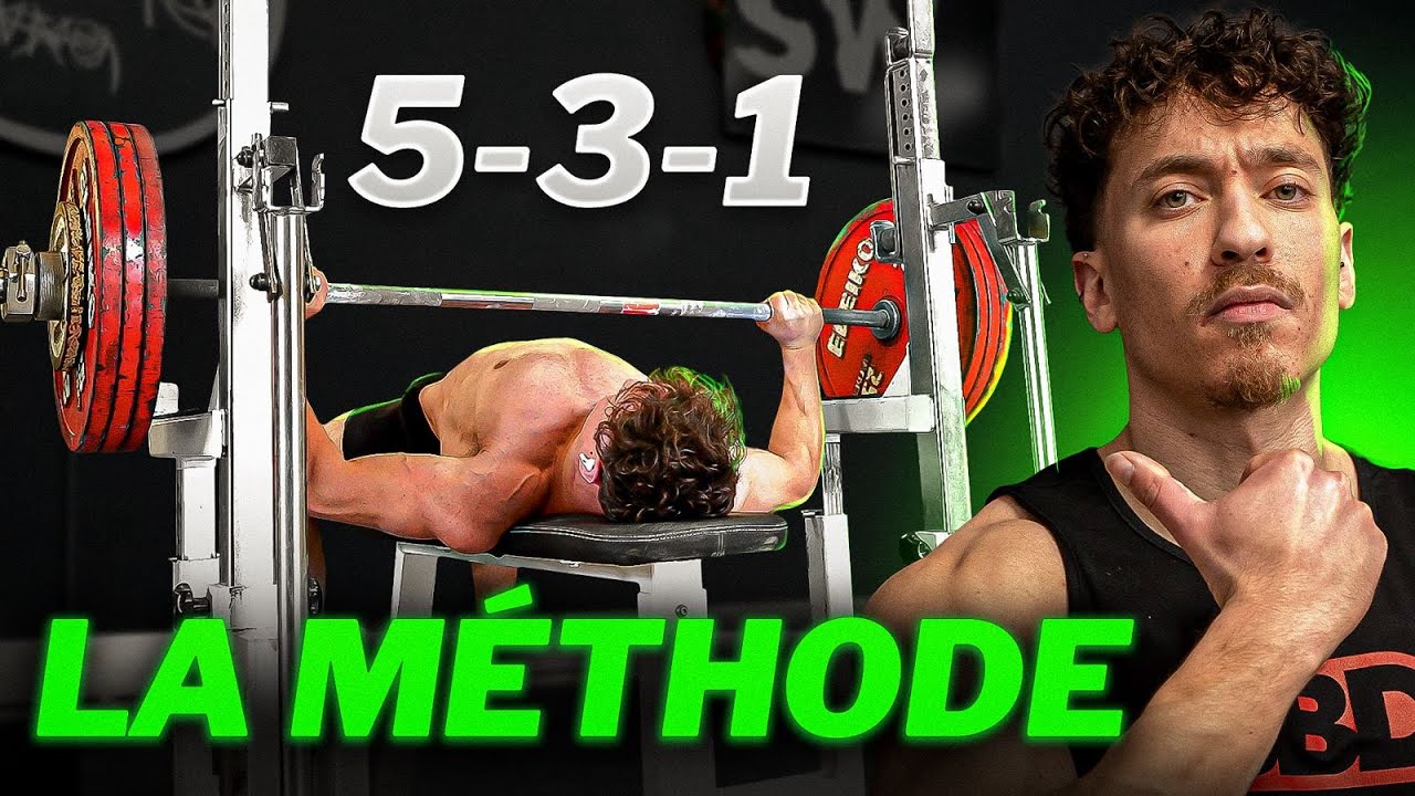 La MEILLEURE MÉTHODE pour PRENDRE de la FORCE: Le 5/3/1