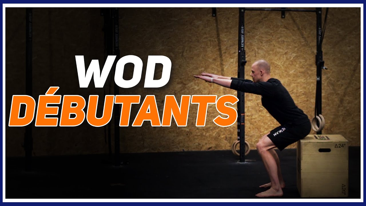 Entraînement CrossFit pour débutants (WOD faisable à la maison)