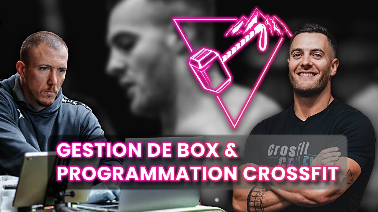 Comment Programmer en CrossFit avec Luc Millier